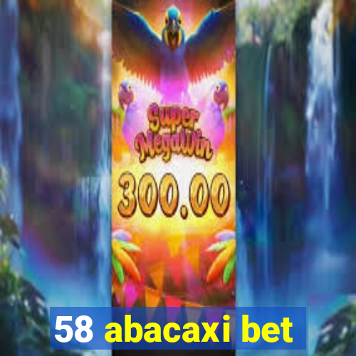 58 abacaxi bet