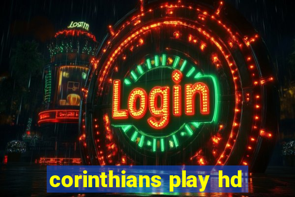 corinthians play hd
