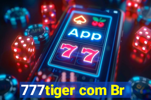 777tiger com Br