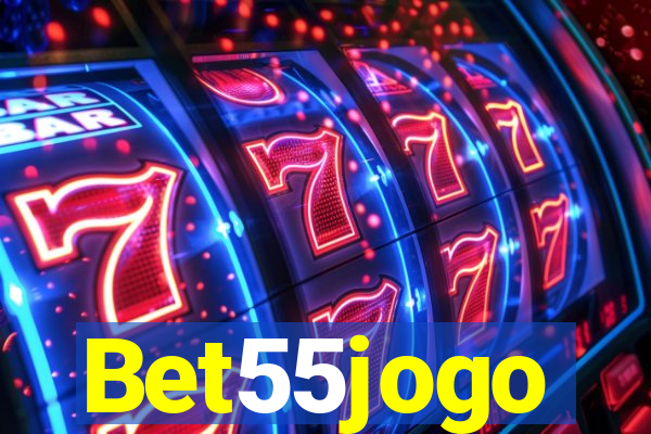 Bet55jogo