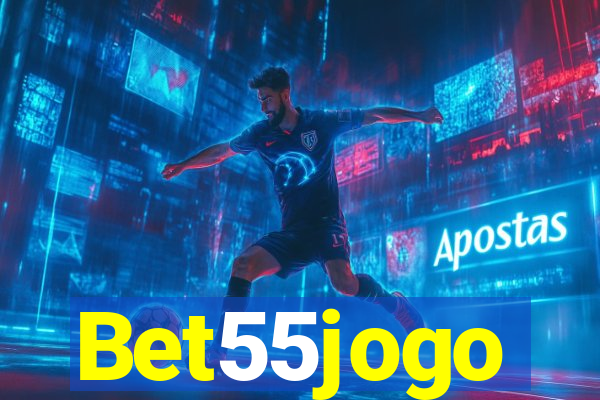 Bet55jogo