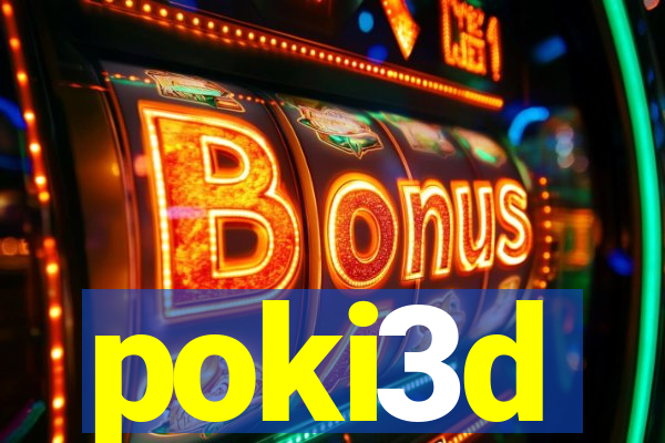 poki3d