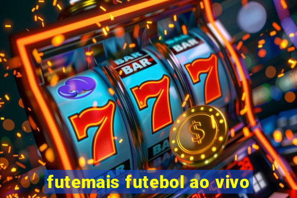 futemais futebol ao vivo