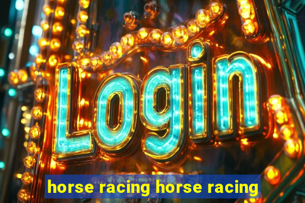 horse racing horse racing