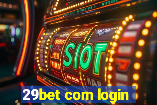 29bet com login