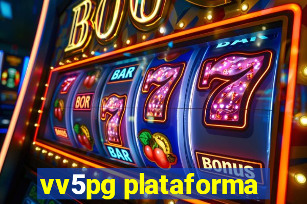 vv5pg plataforma