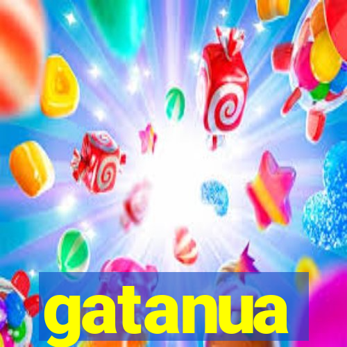 gatanua