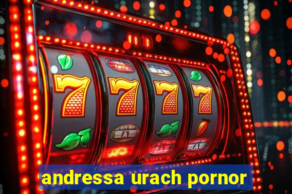 andressa urach pornor