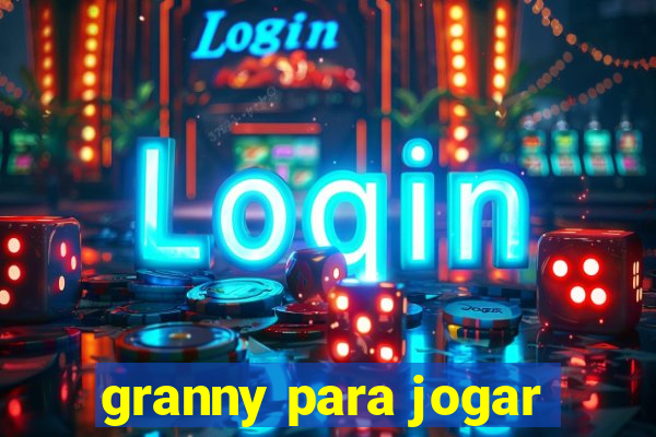 granny para jogar