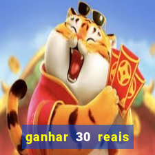 ganhar 30 reais agora no pix