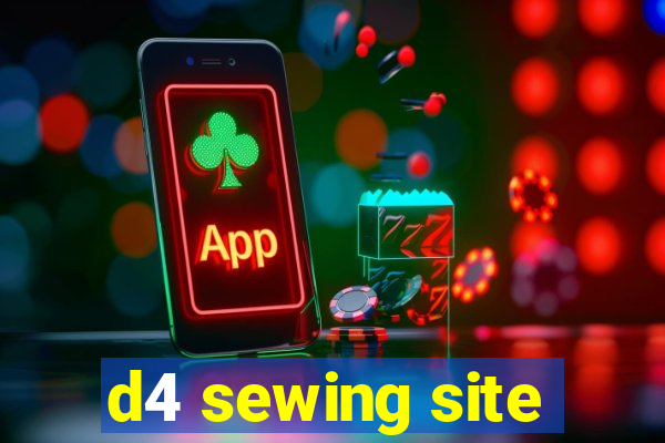 d4 sewing site