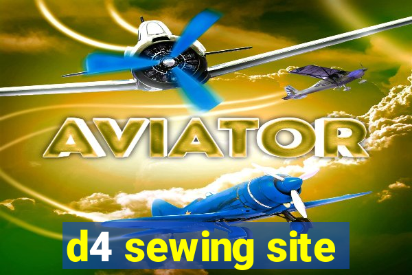 d4 sewing site
