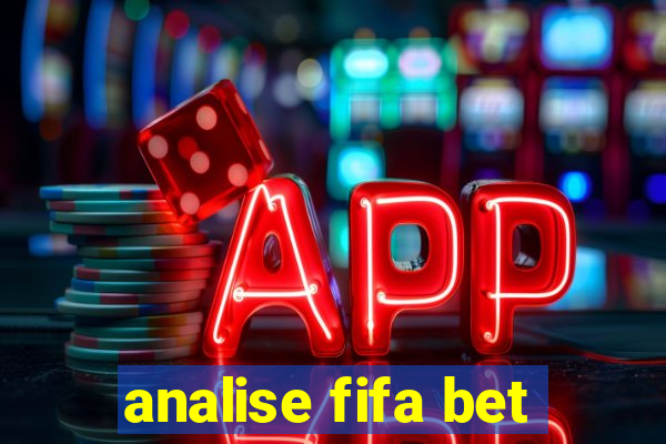 analise fifa bet