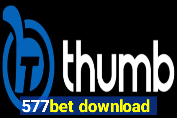 577bet download