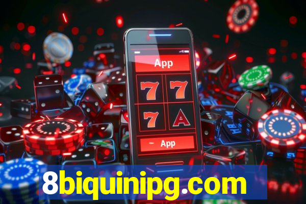 8biquinipg.com