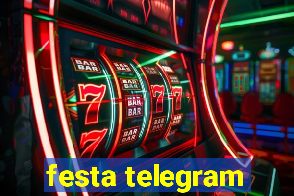 festa telegram