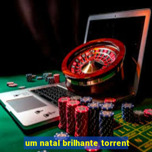 um natal brilhante torrent
