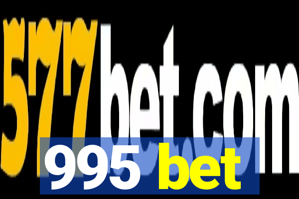 995 bet