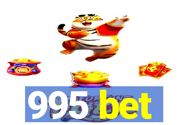 995 bet