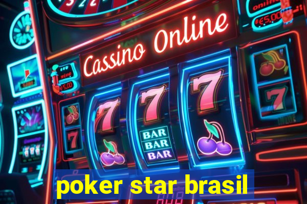 poker star brasil