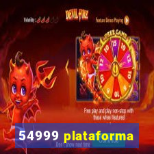 54999 plataforma