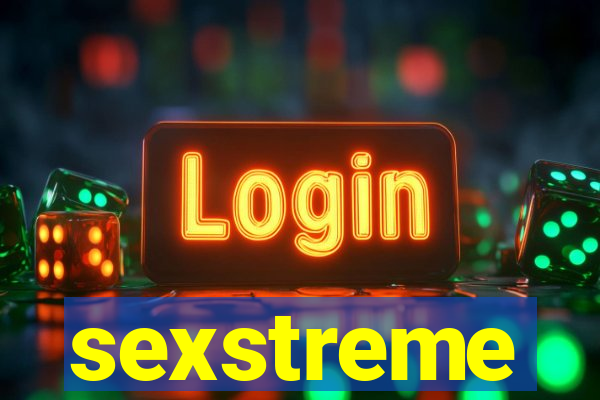 sexstreme