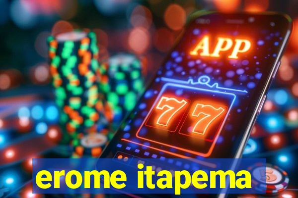 erome itapema