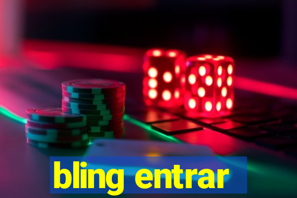 bling entrar