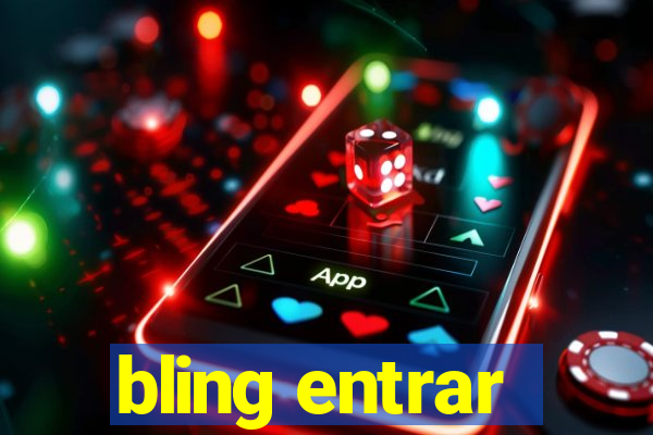 bling entrar