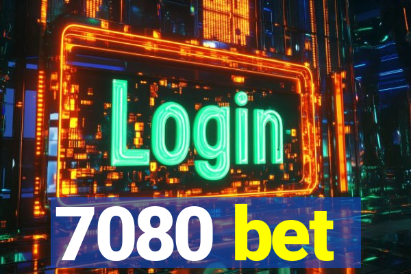 7080 bet