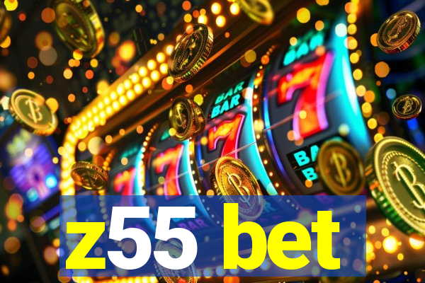 z55 bet