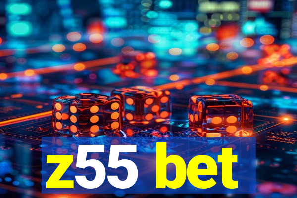 z55 bet