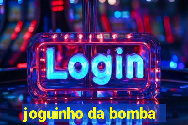 joguinho da bomba
