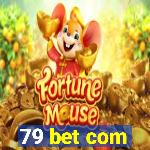 79 bet com