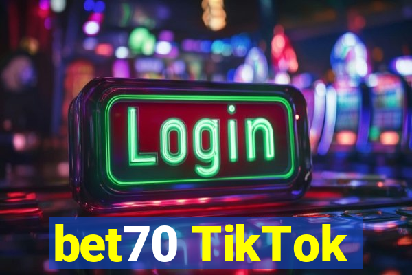bet70 TikTok