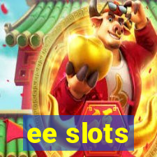 ee slots