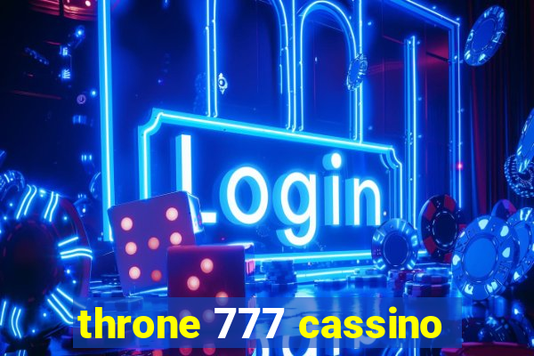 throne 777 cassino