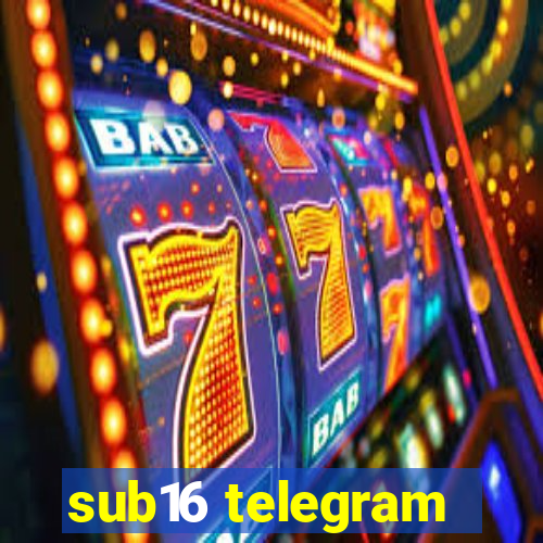 sub16 telegram