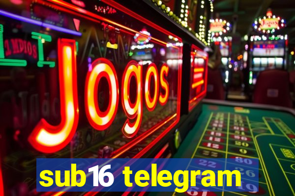 sub16 telegram