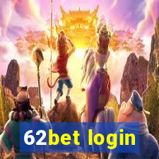 62bet login