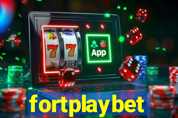 fortplaybet