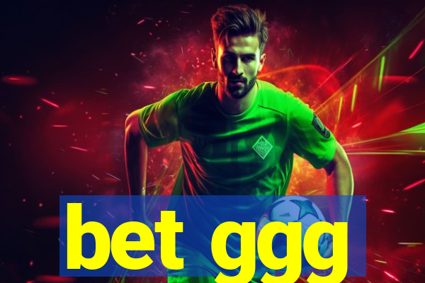 bet ggg