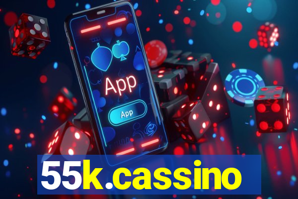 55k.cassino
