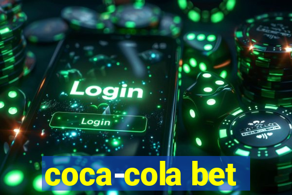 coca-cola bet