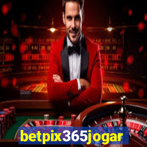 betpix365jogar