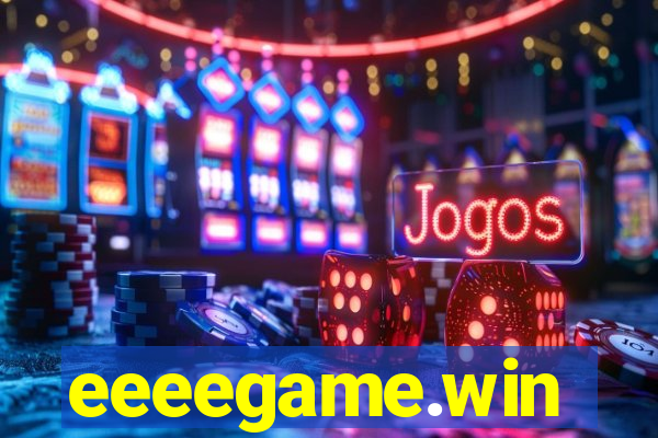 eeeegame.win