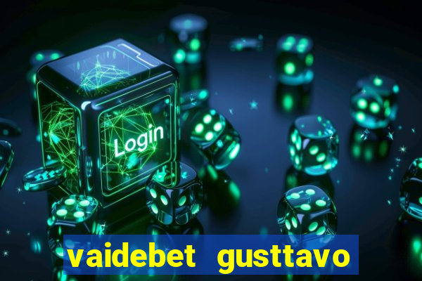 vaidebet gusttavo lima baixar