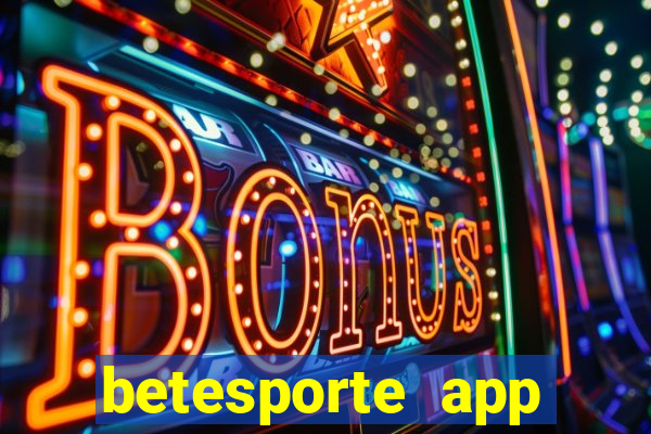 betesporte app download apk