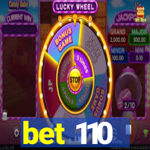 bet 110