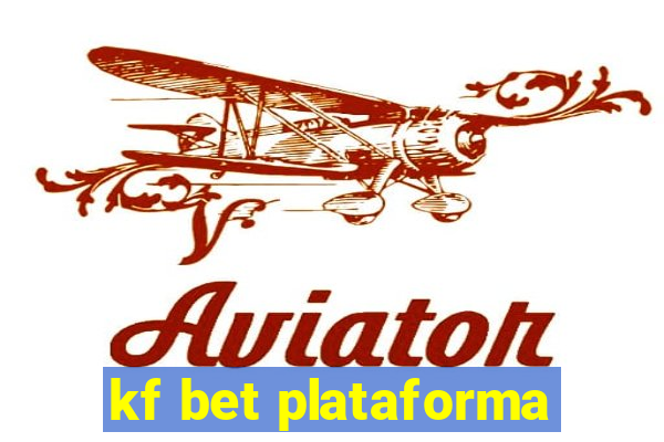 kf bet plataforma